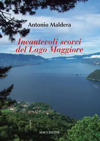 Ultime Pezzi Incantevoli scorci del Lago Maggiore