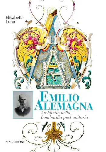 Emilio Alemagna. Architetto nella Lombardia post unitaria Occasione Imperdibile
