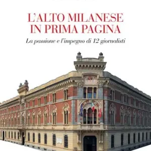 Nuovo Arrivo L‘ alto milanese in prima pagina. La passione e l‘impegno di 12 giornalisti