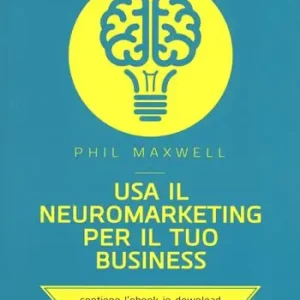 Usa il neuromarketing per il tuo business Saldi