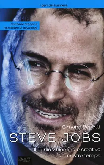 Quantità Limitata Steve Jobs. Il genio visionario e creativo del nostro tempo