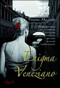 Di Tendenza Enigma veneziano