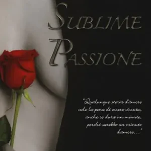 Miglior Prezzo Sublime passione