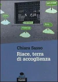 Affare Riace, terra di accoglienza