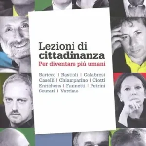 Esclusivo Lezioni di cittadinanza. Per diventare più umani