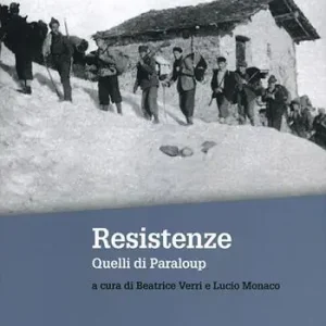 Resistenze. Quelli di Paraloup. Con DVD Soddisfatti O Rimborsati