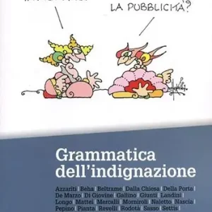 Grammatica dell‘indignazione Reso Gratuito