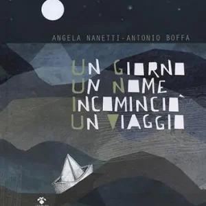Un giorno un nome incominciò un viaggio Ordina Subito