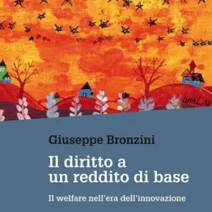 Il diritto a un reddito di base. Il welfare nell‘era dell‘innovazione Consegna Rapida