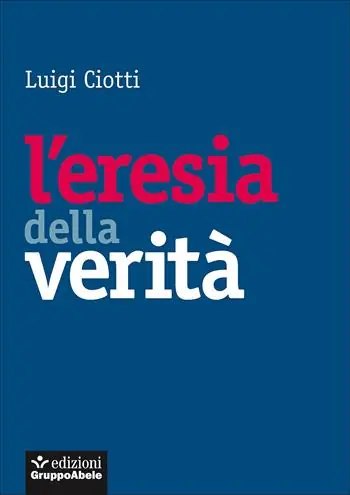 L‘eresia della verità Ordina Subito