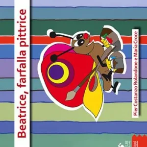 Beatrice, farfalla pittrice Must-Have