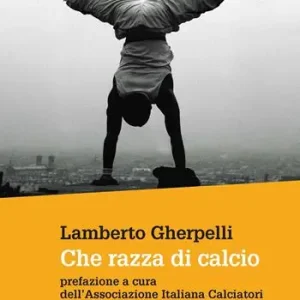 Che razza di calcio Super Prezzo
