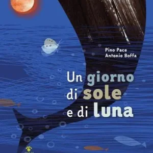 Un giorno di sole e di luna Nuova Collezione