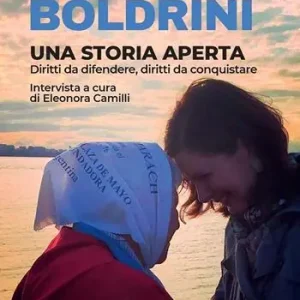 Offerta Una storia aperta. Diritti da difendere, diritti da conquistare