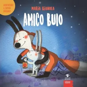 Amico buio. Avventure a Bosco piccolo. Ediz. a colori Direttamente Dal Produttore