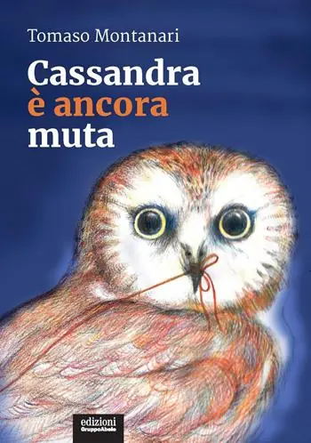 Cassandra è ancora muta Di Tendenza