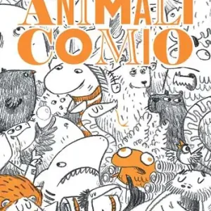 Animalicomio. Ediz. illustrata Sconto