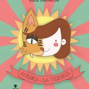 Ultima Occasione Aurora e la tigrona