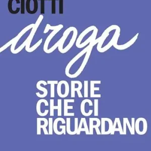 Droga. Storie che ci riguardano Economico