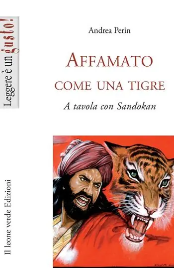 Prezzo Scontato Affamato come una tigre. A tavola con Sandokan