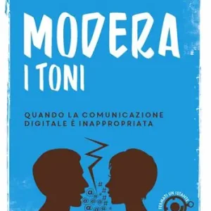Spedito Oggi Modera i toni! Quando la comunicazione digitale è inappropriata