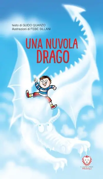 Una nuvola drago. Ediz. illustrata A Buon Prezzo