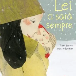 Lei ci sarà sempre. Ediz. a colori Offerta Del Giorno