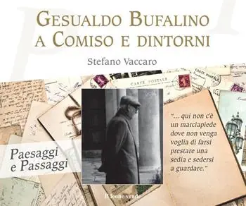 Gesualdo Bufalino a Comiso e dintorni Più Venduto