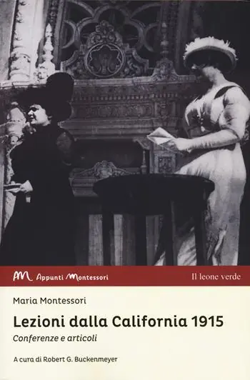 Reso Gratuito Lezioni dalla California 1915. Conferenze e articoli
