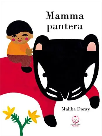 Mamma pantera. Ediz. illustrata Subito Disponibile