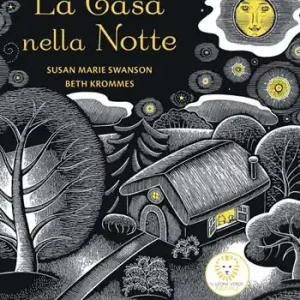Direttamente Dal Produttore La casa nella notte. Ediz. illustrata