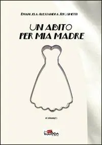 Ultime Pezzi Un abito per mia madre
