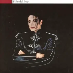 Promozione Esclusiva Michael Jackson. Il re del pop. Ediz. illustrata