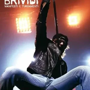 Esclusivo Vasco Rossi. Brividi. Manifesti e turbamenti. Ediz. illustrata