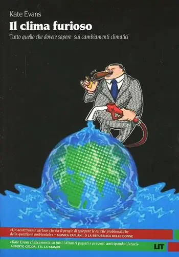 Il clima furioso. Tutto quello che dovete sapere sui cambiamenti climatici Economico