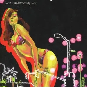 La ragazza del Sunset Strip. Dave Brandstetter mysteries Ultimissimo Modello