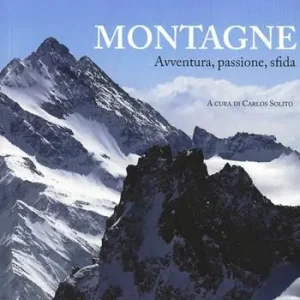 Ultima Occasione Montagne. Avventura, passione, sfida