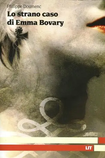 Lo strano caso di Emma Bovary Solo Oggi