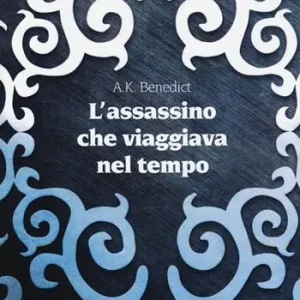 L‘assassino che viaggiava nel tempo Spedito Oggi