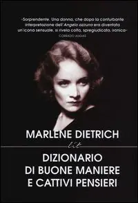 Dizionario di buone maniere e cattivi pensieri Scelto Dai Clienti