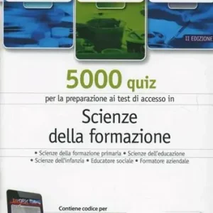 EdiTEST 5000 quiz. Scienze della formazione. Per la preparazione ai test di ammissione. Con espansione online Compra Online