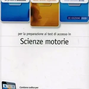 EdiTEST 12. Scienze motorie. Manuale. Per la preparazione ai test di ammissione. Con espansione online Popolare