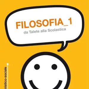 Filosofia. Vol. 1 Da Talete alla Scolastica. Affare