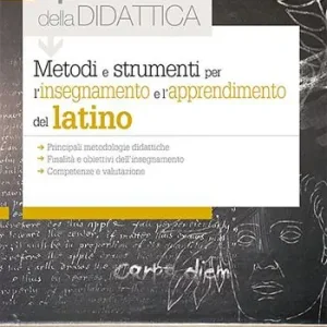 Must-Have Metodi e strumenti per l‘insegnamento e l‘apprendimento del latino