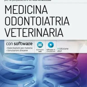Offerta Limitata EdiTEST. Medicina, odontoiatria, veterinaria. Esercizi & verifiche. Con espansione online