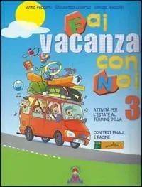 Occasione Fai vacanza con noi. Per la 3ª classe elementare