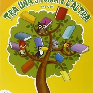 Bestseller Tutta un‘altra storia. Per la 2ª classe elementare
