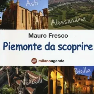 Piemonte da scoprire Nuova Collezione