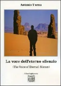 Più Venduto La voce dell‘eterno silenzio (The voice of eternal silence)