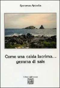 Come una calda lacrima... gemma di sale Consegna Rapida